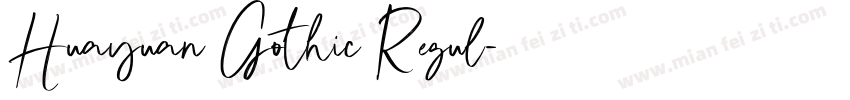 Huayuan Gothic Regul字体转换